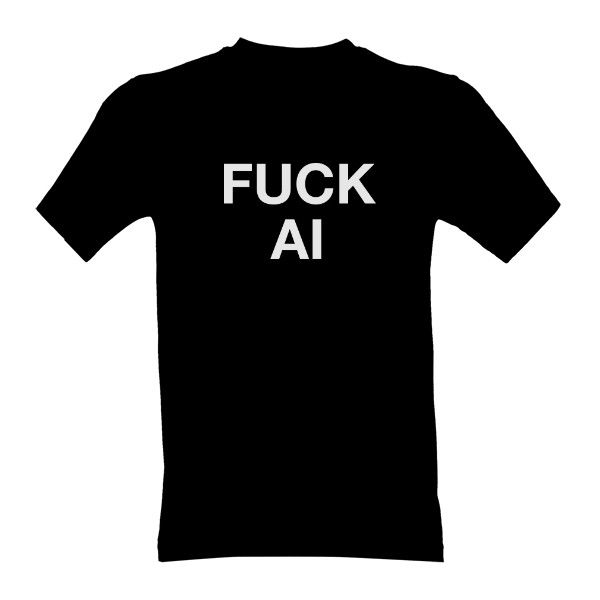 Tričko s potiskem Fuck AI